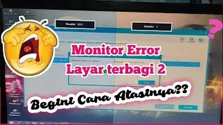 Cara mengatasi layar monitor terbagi dua Reader off dan Reader 1