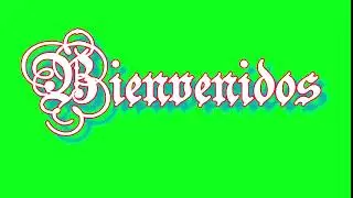 💯👉bienvenidos chroma key fondo verde (chroma key green screen welcome)