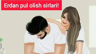 ERDAN PUL OLISH YO'LLARI!😚 (NAFIS RAHIMOVNA-PSIXOLOG)
