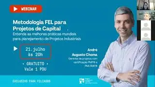 Webinar: Metodologia FEL para Projetos de Capital
