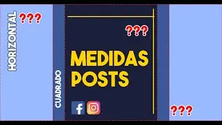 Medidas posts - Facebook e Instagram - Relación de imágenes