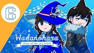 Wadanohara and the Great Blue Sea #6. [Ключи]