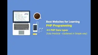 PHP 7 | PHP Data types | Explained Simpleway | FULL PRACTICAL !!