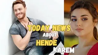 Today news about Hende ercel amd Karem Bursin...#celebrities #turkishdrama #hanker