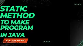 Static Method in java || Explain................