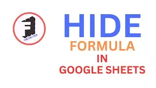 How to Hide Formula | गूगल शीट्स | Function | Google Sheets @FunctionsTrick