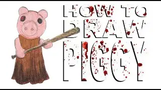 How to draw Piggy (Piggy)