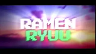 Intro | RamenRyuu #KusoSensei