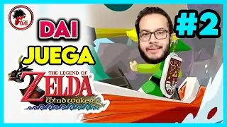 🔴 LATINO AL AGUA - Dai JUEGA WIND WAKER #2