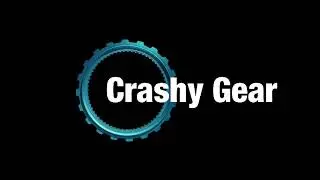 Crashy Gear Intro 1