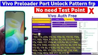 Vivo Preloader Frp Pattern unlock Free Tfm Tool No need credit | No need server online