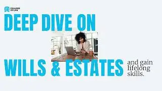 COLLEGE OF LAW | CPD BUNDLES | WILLS & ESTATES