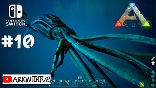 [Outlaw|E10] Deep Sea Taming - Ark Survival Evolved Nintendo Switch 2023