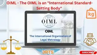 OIML - International Standard-Setting Body