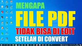 Mengapa file PDF setelah di convert ke Word tidak bisa di edit?