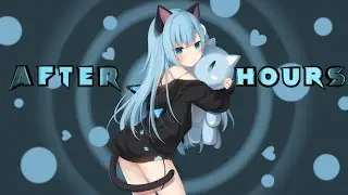 WAIFU - Anime Mix | After Hours | [AMV/EDIT]!!!!