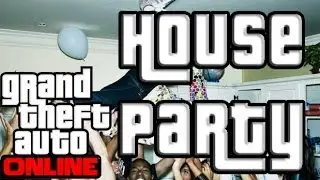 GTA 5 Online I THREW A PARTY WITH STRIPPERS! GTA Online House Party
