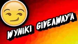 Wyniki Giveaway'a Na Gre Do 10 Euro