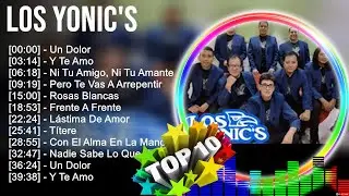 L o s Y o n i c ' s 2023 ~ Best Songs, Greatest Hits, Full Album