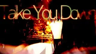 「AMV」Take You Down - Kara no Kyoukai