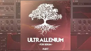 Ultraillenium for Serum | Illenium Style Serum Presets