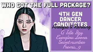 Who got the full package? |Dance ranking & analysis | Itzy Everglow Loona Gidle Fromis Secret Number
