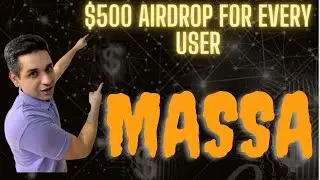 Massa Token Airdrop Is Live | Unlimited Rewards