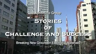 Behind-the-scenes story of Ajinomoto Build-up Film