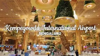 Kempegowda International Airport | Bengaluru | Most Beautiful Airport in India?