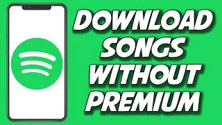 How To Download Songs From Spotify Without Premium 2023 (WORKS)