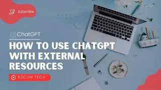 How to Use ChatGPT with External Resources for Up To Date Statistical Information