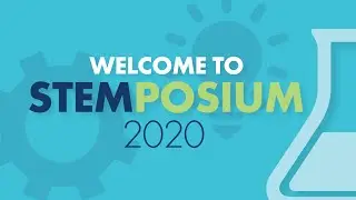 Welcome to STEMposium 2020!