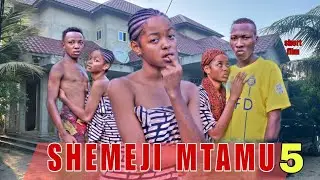 SHEMEJI MUTAMU  ep 5/#bongomovie #comedy #comedyfilm