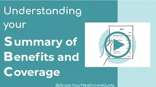 What Is an SBC? Understanding the Summary of Benefits and Coverage | Your Healthcare Guide