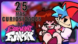 ¡25 MÁS DATOS y CURIOSIDADES de FRIDAY NIGHT FUNKIN' UPDATE 2024 y PIT STOP UPDATE!
