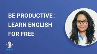 Be Productive at Home : enguru Spoken English Classes