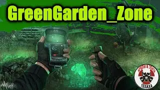 DayZ - |PVE|GreenGarden_Zone ( 9 день)х16 - открывает свои тайны  ! Радар !