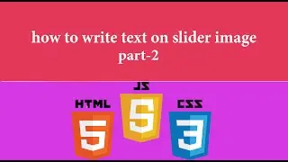how to write text on slider image  part-1