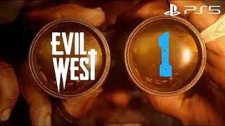 Evil West Прохождение - 1. Злой Запад ➤ CO-OP ➤ Сложность ЗЛО ➤ PS5 на Русском➤Без комментариев
