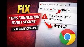 How To Fix Your Connection Is Not Private In Google Chrome (2026)
