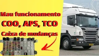 Mau funcionamento do COO, APS, TCO e caixa de mudanças - Scania P340