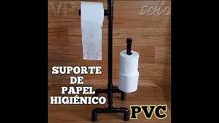DIY PORTA PAPEL HIGIÊNICO COM CANO DE PVC  PASSO A PASSO SIMPLES E FÁCIL