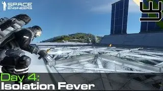 Space Engineers - Group Survival #3 - Isolation