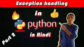Exception Handling Part 2 || Python tutorial in Hindi || Learn python with comp point