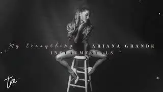 Ariana Grande - Be My Baby (feat. Cashmere Cat) [Official Instrumental]