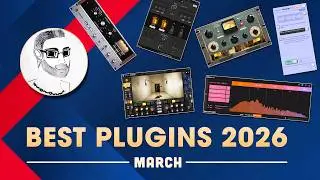 Best Mixing & Mastering Plugins - March 2026 (Monthly Highlights)