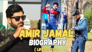 Amir jamal biography 2024,Latest update,#celebrities#cricketfans