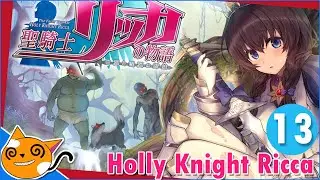 Holy Knight Ricca ( Part 13 : Claret The Young Magician )