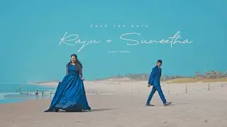 SAVE THE DATE VIDEO 4K || RAJU & SUNEETHA || 9000929042 || 2024