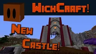 New Castle! {WichCraft Minecraft SMP} ep3